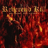 Reverend Kill – His Blood, our Victory