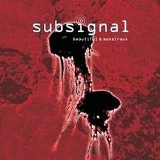 subsignal_beautifulandmonstrous.jpg