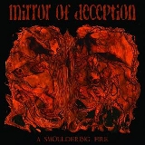 mirrorofdeception_asmoulderingfire