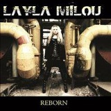 Layla Milou - Reborn