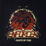 Enforcer - Death By Fire