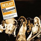 reospeedwagon setlist