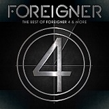 foreigner - The Best Of 4 And More