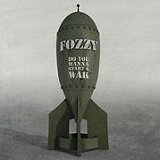fozzy doyouwannastartawar