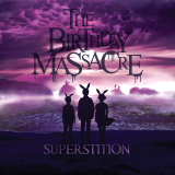 thebirthdaymassacre superstition