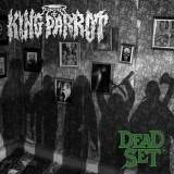 KingParrot DeadSet