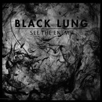 blacklung seetheenemy