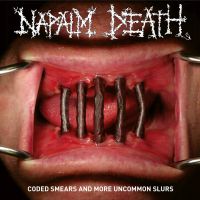 Napalm Death Coded Smears