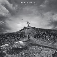 deathwhite forablacktomorrow