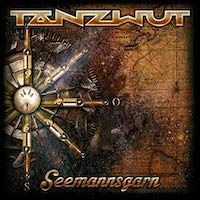 Tanzwut Seemannsgarn