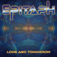 epitaph longagotomorrow