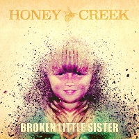 HoneyCreek BrokenLittleSister