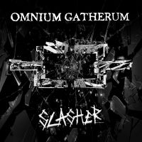 omniumgatherum slasher
