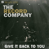 The Record Company Give It Back To You cover