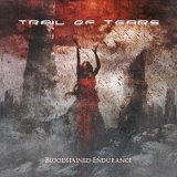 trailoftears_bloodstainedendurance.jpg