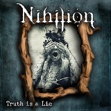 Nihilion - Truth Is A Lie