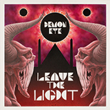 Demon Eye - Leave the Light