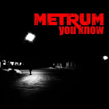 metrum youknow