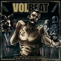 volbeat sealthedealandletsboogie
