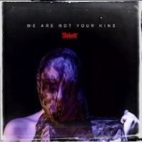 Sliknot WeAreNotYourKind