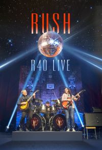 rush r40live