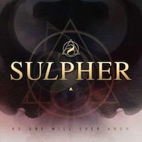 Sulpher No One Will Ever Know