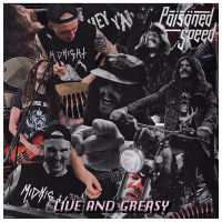 PoisonedSpeed LiveAndGreasy
